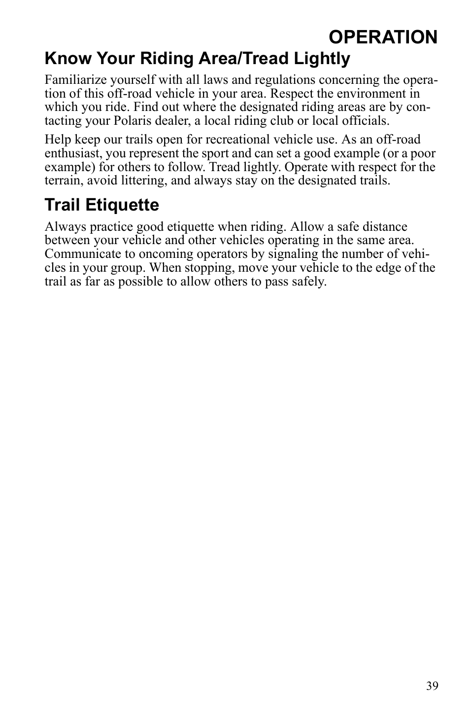 Operation, Know your riding area/tread lightly, Trail etiquette | Polaris Scrambler 9922461 User Manual | Page 43 / 133