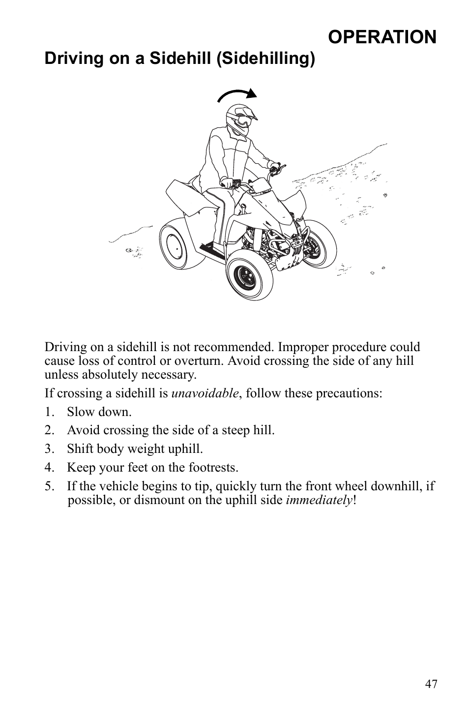 Operation, Driving on a sidehill (sidehilling) | Polaris Scrambler 9922461 User Manual | Page 51 / 133