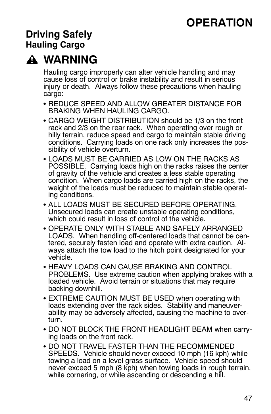 Operation, Warning, Driving safely | Hauling cargo | Polaris Scrambler 9921620 User Manual | Page 49 / 124