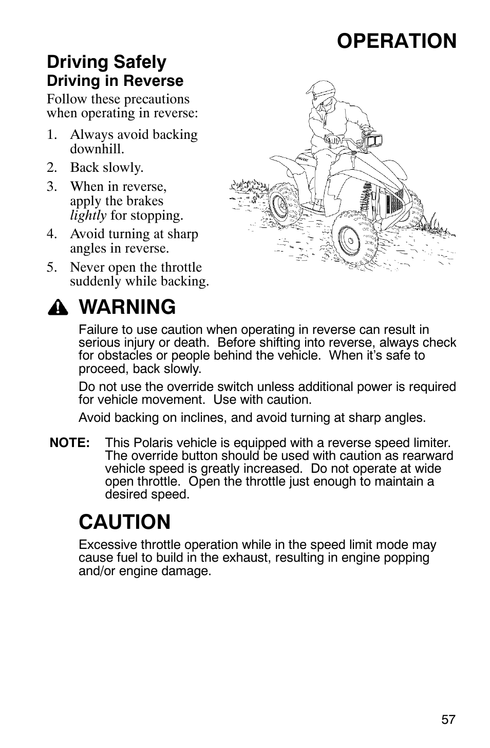 Operation, Warning, Caution | Driving safely | Polaris Scrambler 9921620 User Manual | Page 59 / 124