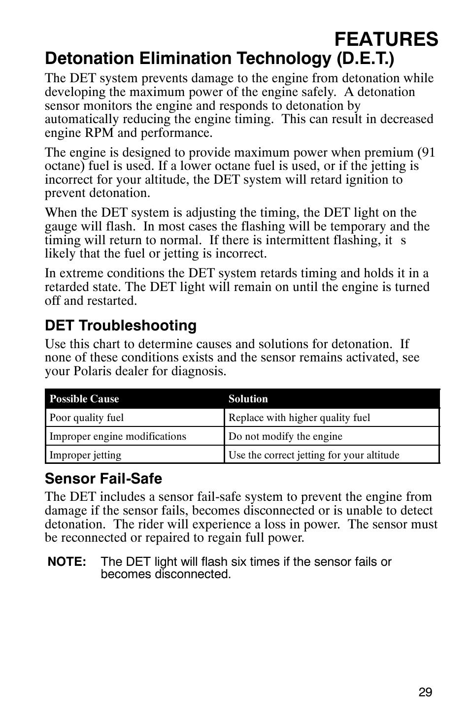 Features, Detonation elimination technology (d.e.t.), Det troubleshooting | Sensor fail-safe | Polaris 600 RMK User Manual | Page 32 / 127