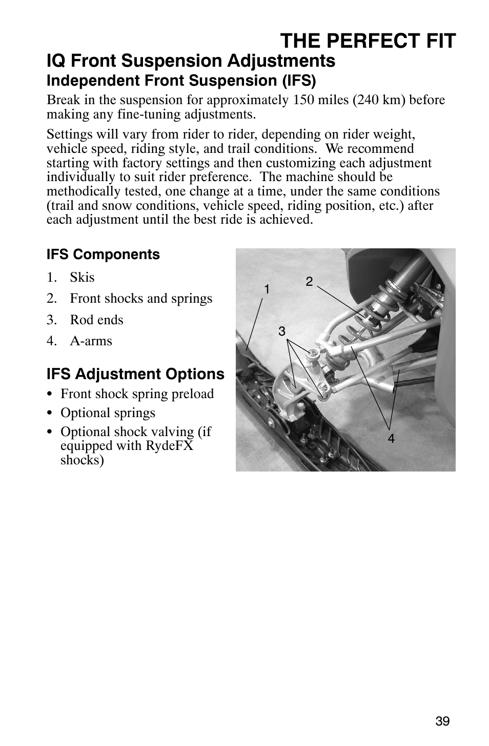 The perfect fit, Iq front suspension adjustments | Polaris 600 RMK User Manual | Page 42 / 127