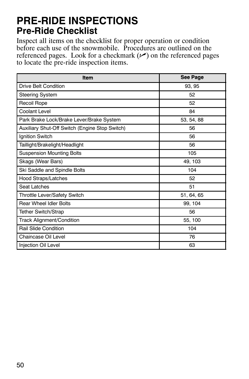 Pre-ride inspections, Pre-ride checklist | Polaris 600 RMK User Manual | Page 53 / 127