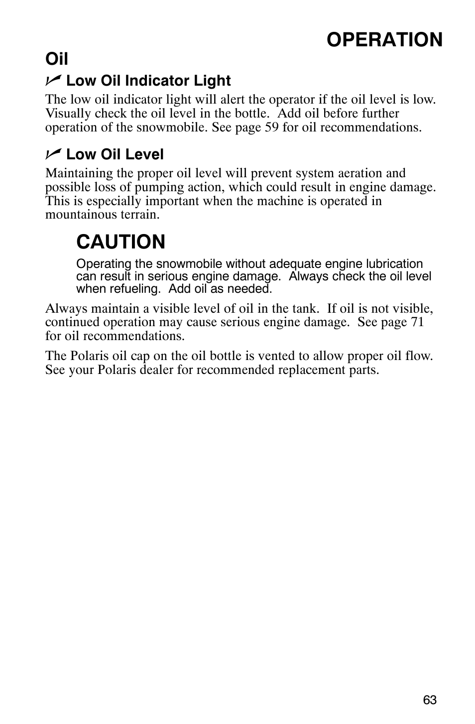 Operation, Caution, Oil n | Polaris 600 RMK User Manual | Page 66 / 127