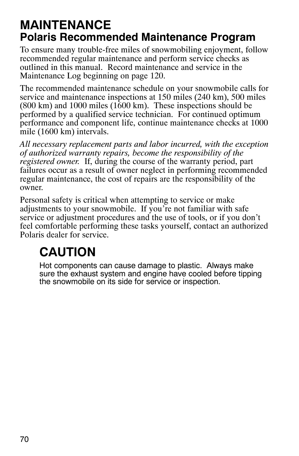 Maintenance, Caution, Polaris recommended maintenance program | Polaris 600 RMK User Manual | Page 73 / 127