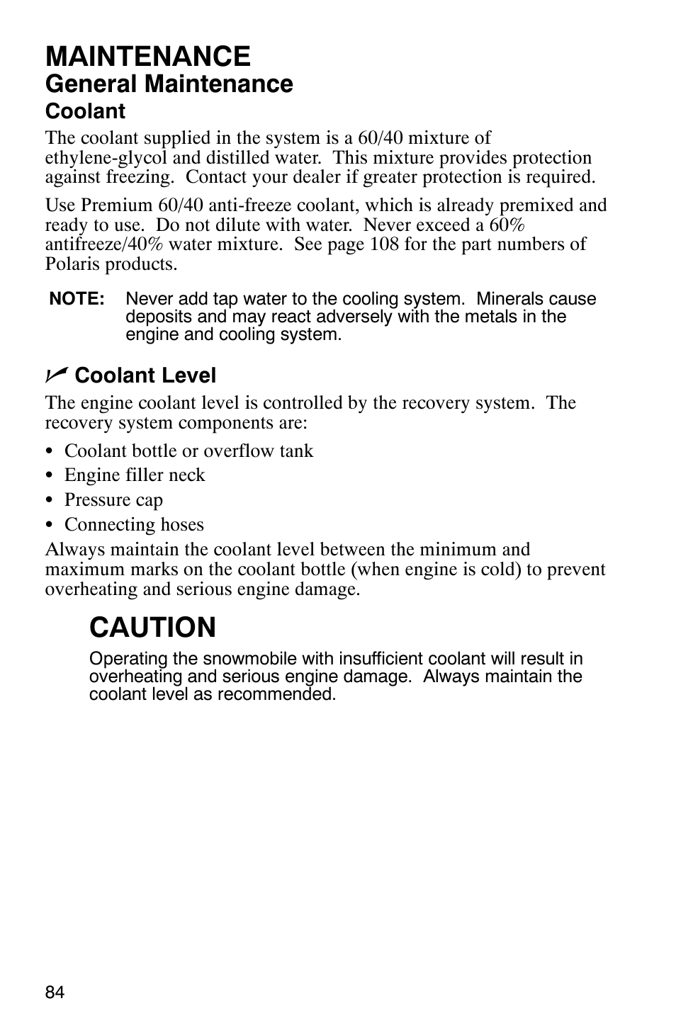 Maintenance, Caution, General maintenance | Polaris 600 RMK User Manual | Page 87 / 127