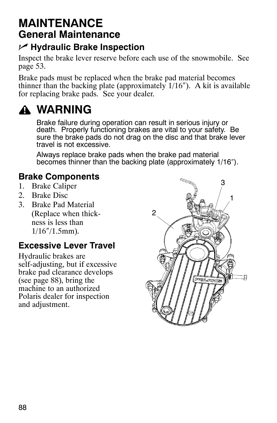 Maintenance, Warning, General maintenance n | Polaris 600 RMK User Manual | Page 91 / 127