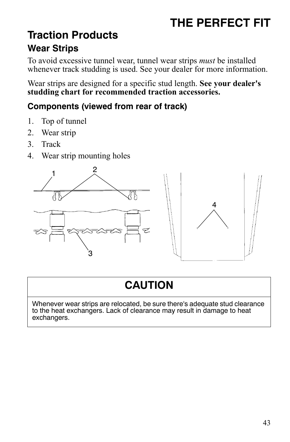 The perfect fit, Traction products, Caution | Polaris 550 Transport User Manual | Page 46 / 139