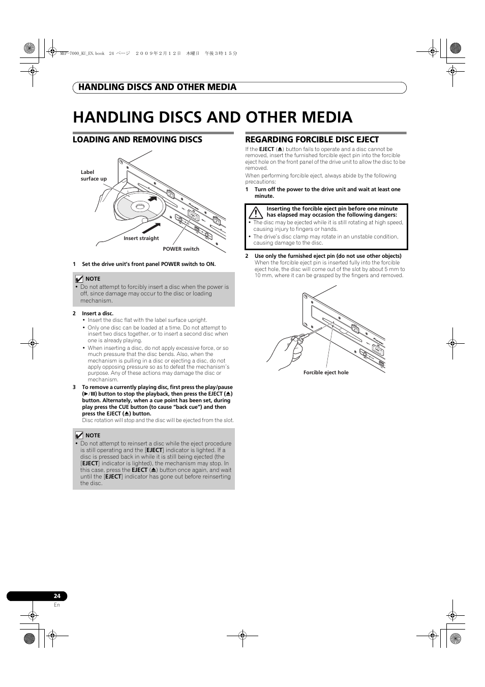 Handling discs and other media, Loading and removing discs, 2 insert a disc | Regarding forcible disc eject | Pioneer Pioneer Multi Entertainment Player MEP-7000 User Manual | Page 24 / 72