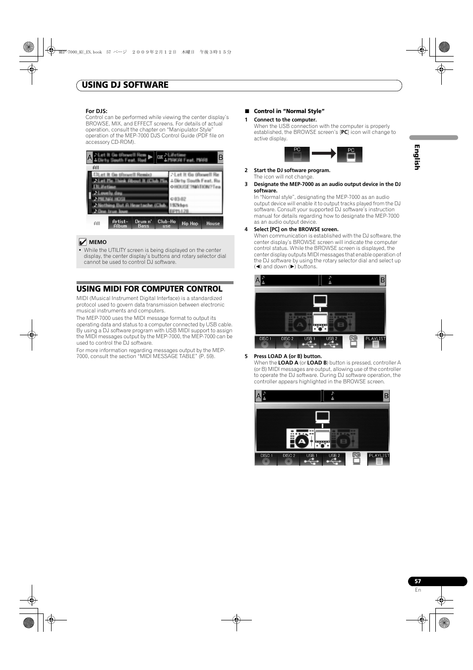 Using midi for computer control, Control in “normal style, 1 connect to the computer | 2 start the dj software program, 4 select [pc] on the browse screen, 5 press load a (or b) button, Using dj software | Pioneer Pioneer Multi Entertainment Player MEP-7000 User Manual | Page 57 / 72