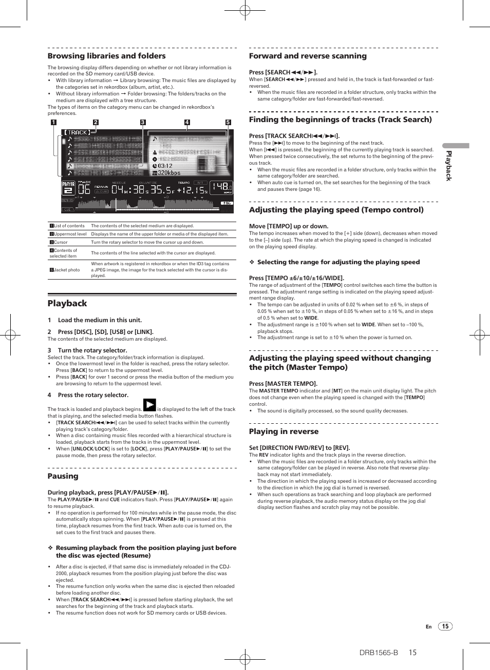 Playback, Browsing libraries and folders, Pausing | Forward and reverse scanning, Finding the beginnings of tracks (track search), Adjusting the playing speed (tempo control), Playing in reverse | Pioneer Pioneer Multi Player CDJ-2000 User Manual | Page 15 / 32