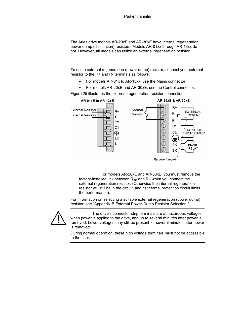 Regeneration protection, Figure 25 external regeneration connection, Regeneration connection | Parker Hannifin 88-021610-01G User Manual | Page 54 / 208