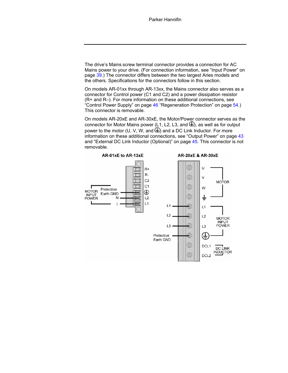 Connector descriptions, Figure 26 mains/input power connector, Motor mains power connector | Parker Hannifin 88-021610-01G User Manual | Page 57 / 208