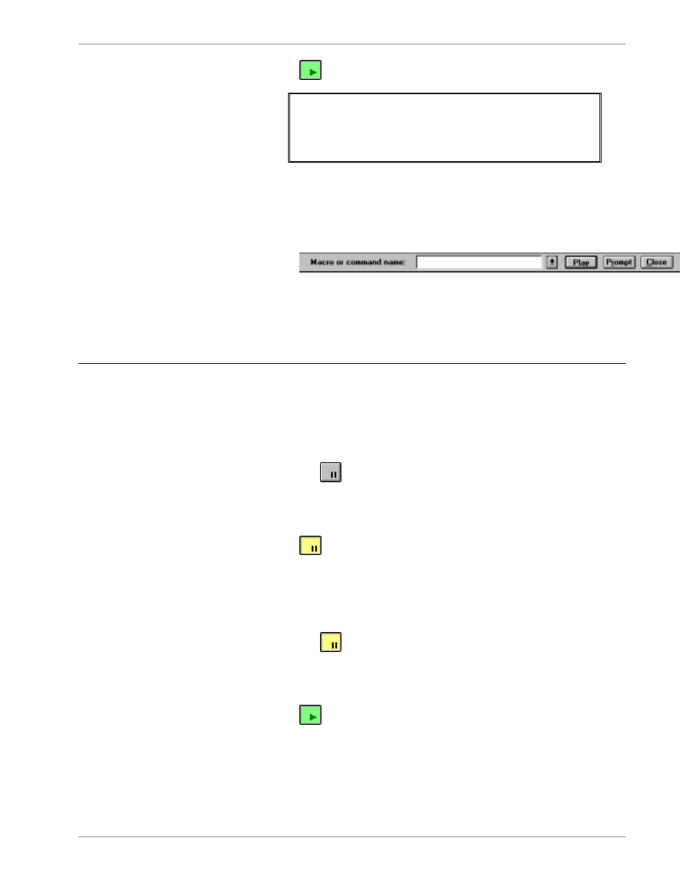 To play a macro file, Pausing a macro, To pause a macro | To resume a paused macro | Pinnacle Speakers DEKO500 User Manual | Page 114 / 199