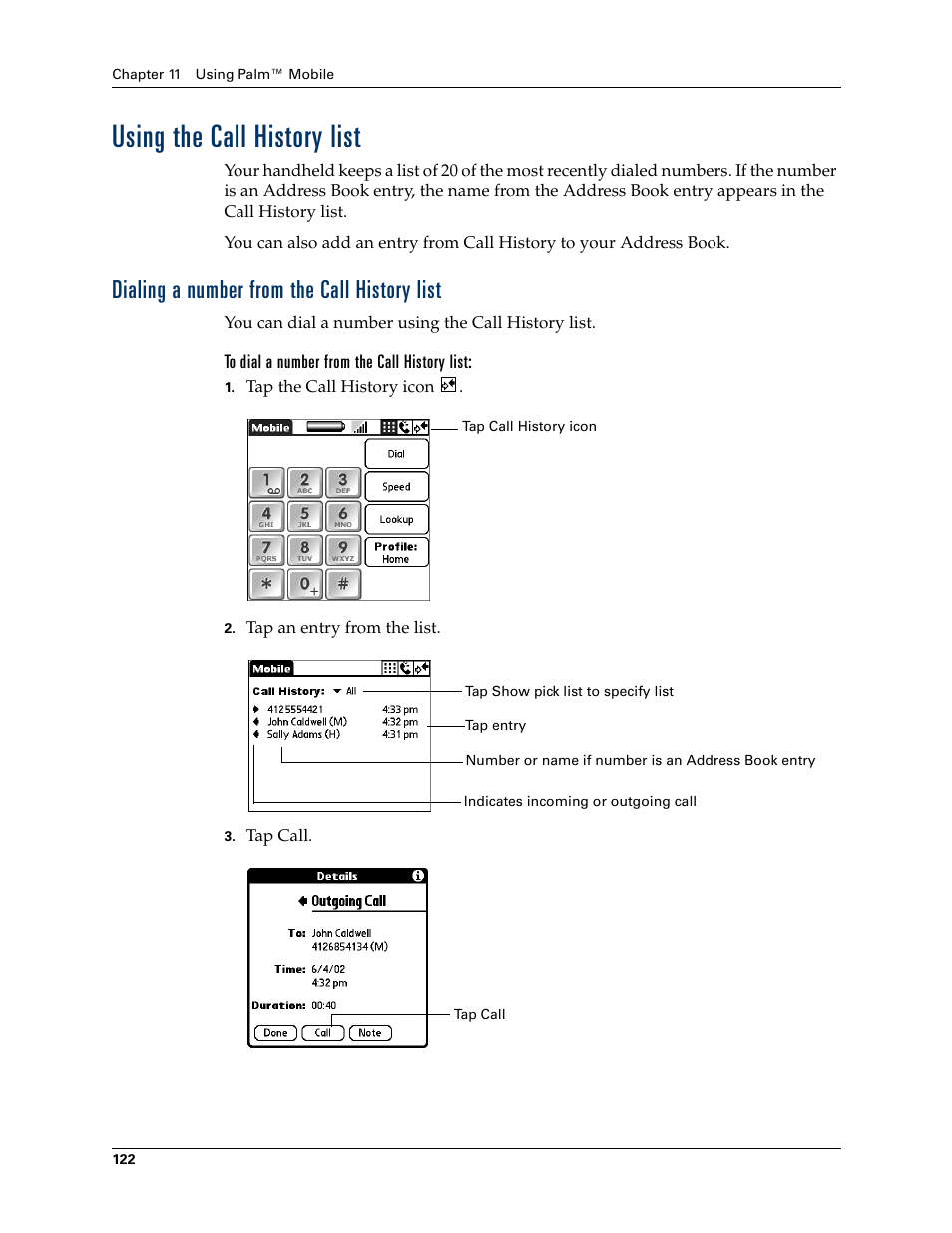 Using the call history list, Dialing a number from the call history list | Palm Tungsten W User Manual | Page 136 / 428