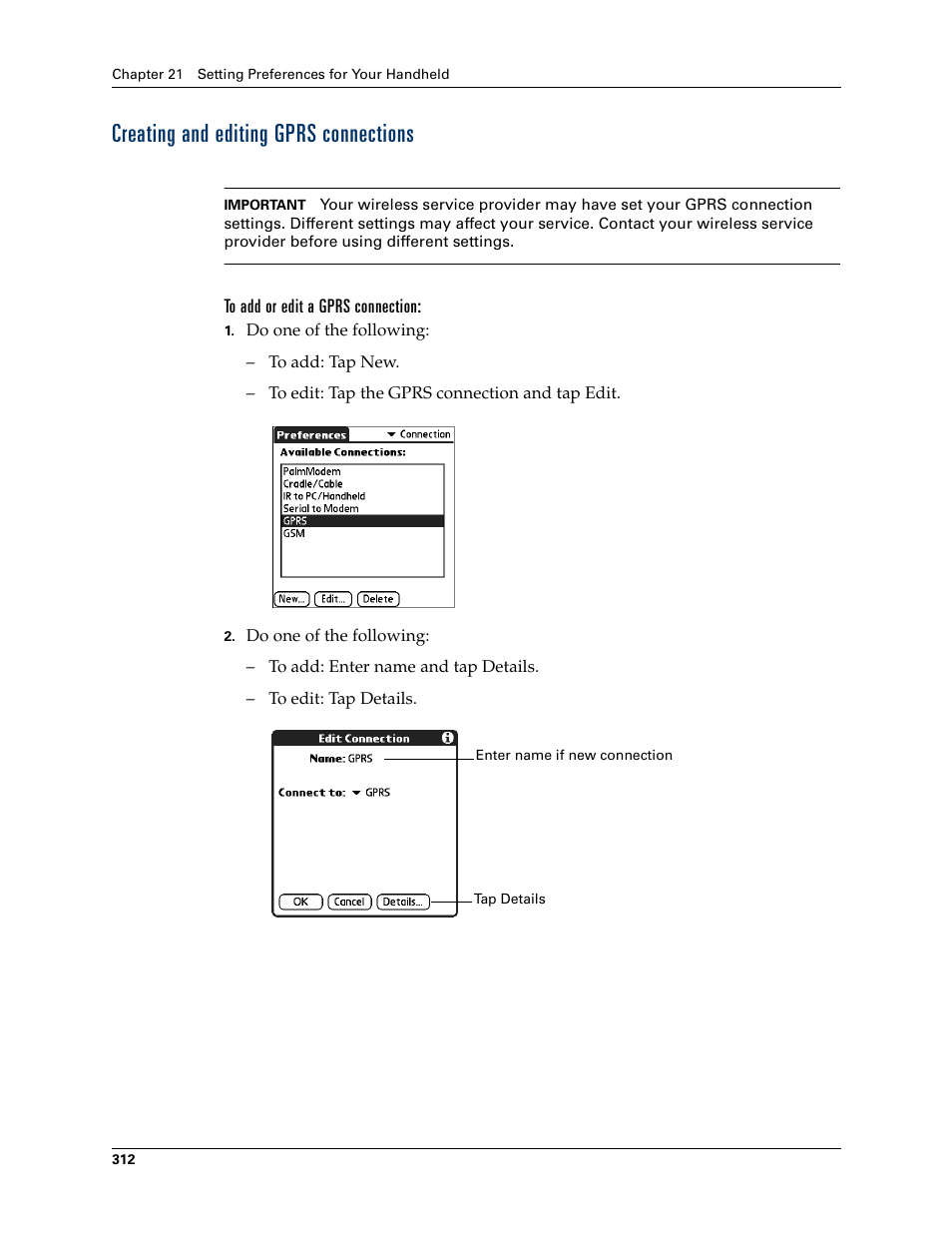 Creating and editing gprs connections | Palm Tungsten W User Manual | Page 326 / 428