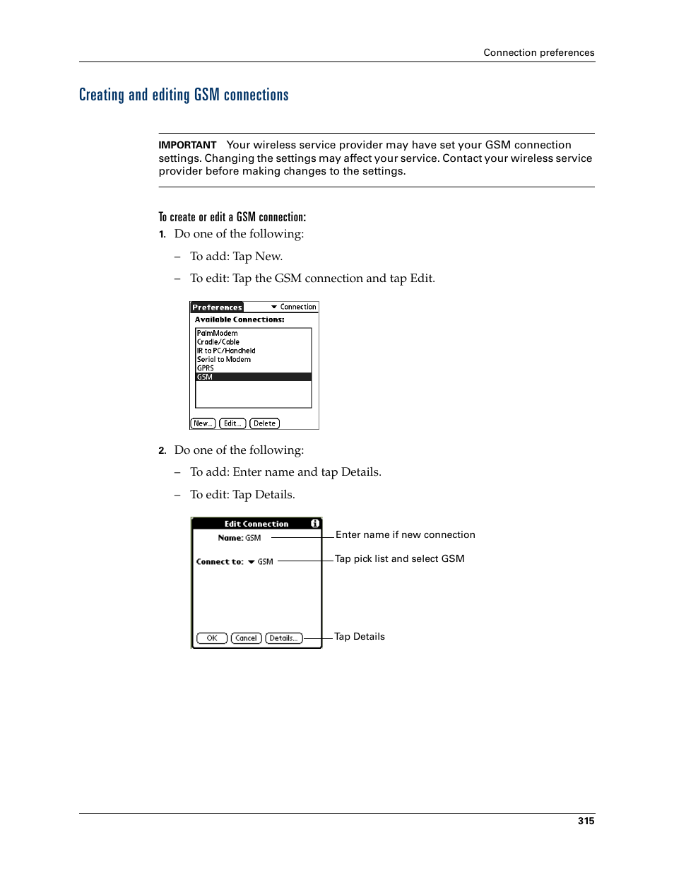 Creating and editing gsm connections | Palm Tungsten W User Manual | Page 329 / 428