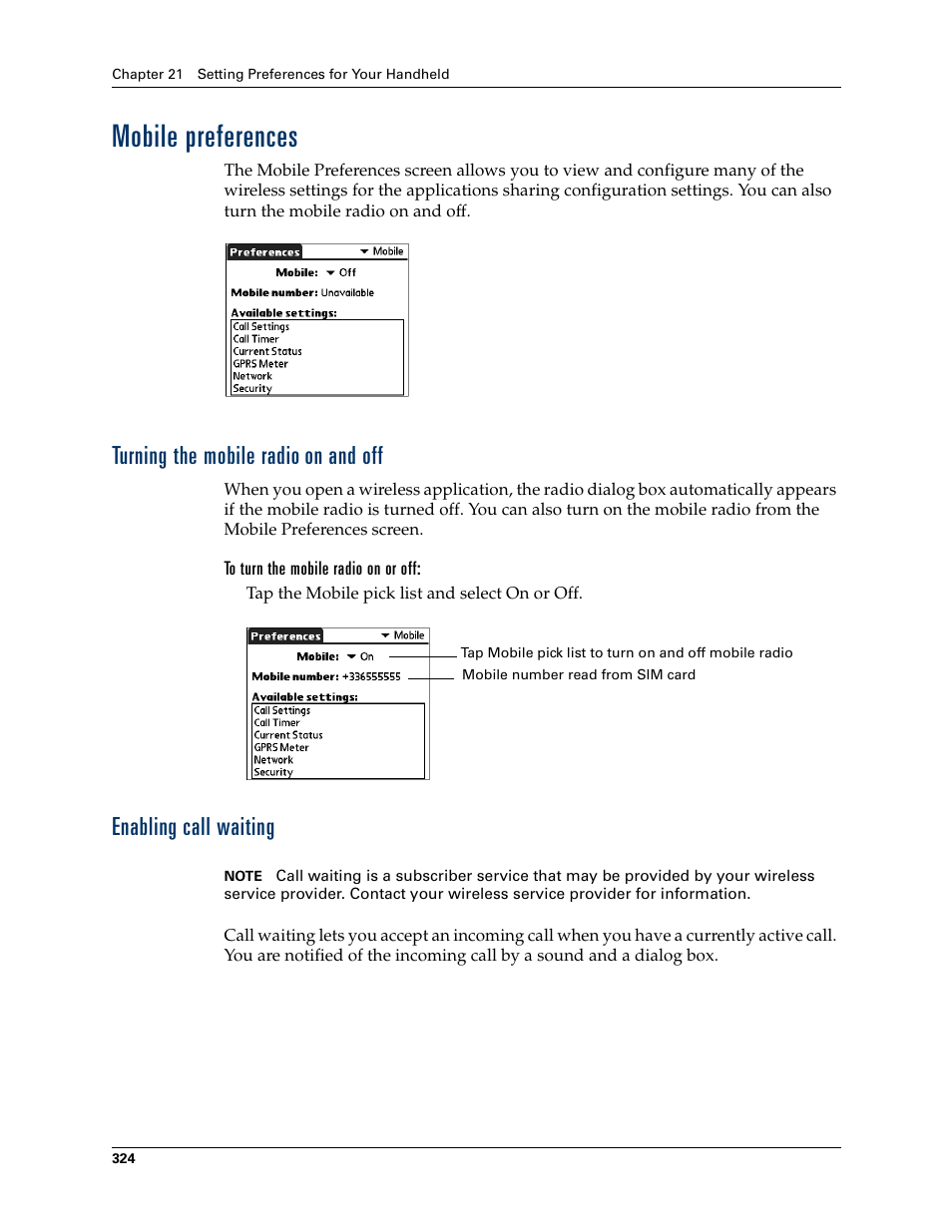 Mobile preferences, Turning the mobile radio on and off, Enabling call waiting | Chapter 21, Turning the mobile radio, On and off | Palm Tungsten W User Manual | Page 338 / 428