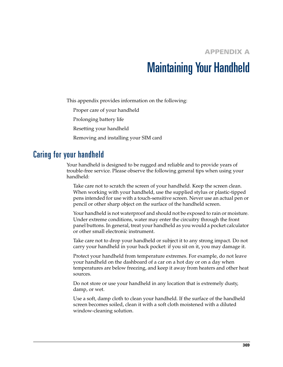 Maintaining your handheld, Caring for your handheld, Appendix a: maintaining your handheld | Appendix a | Palm Tungsten W User Manual | Page 383 / 428