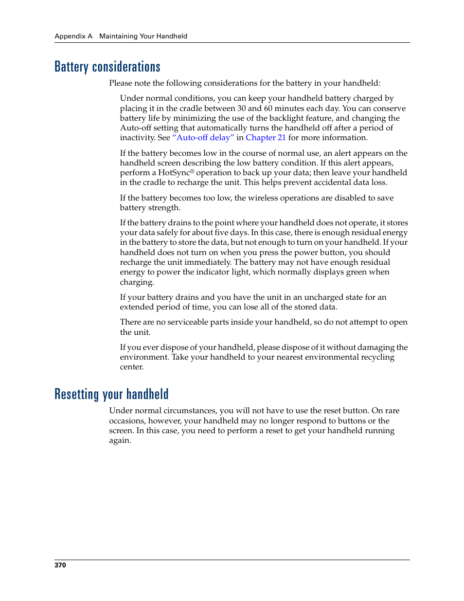 Battery considerations, Resetting your handheld, Battery considerations resetting your handheld | Appendix a | Palm Tungsten W User Manual | Page 384 / 428