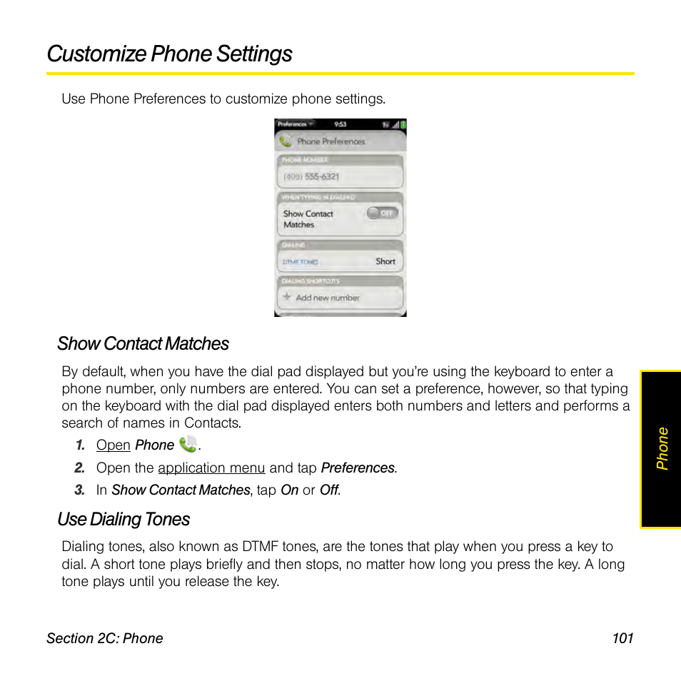 Customize phone settings, Show contact matches, Use dialing tones | Palm Pre User Manual | Page 101 / 344