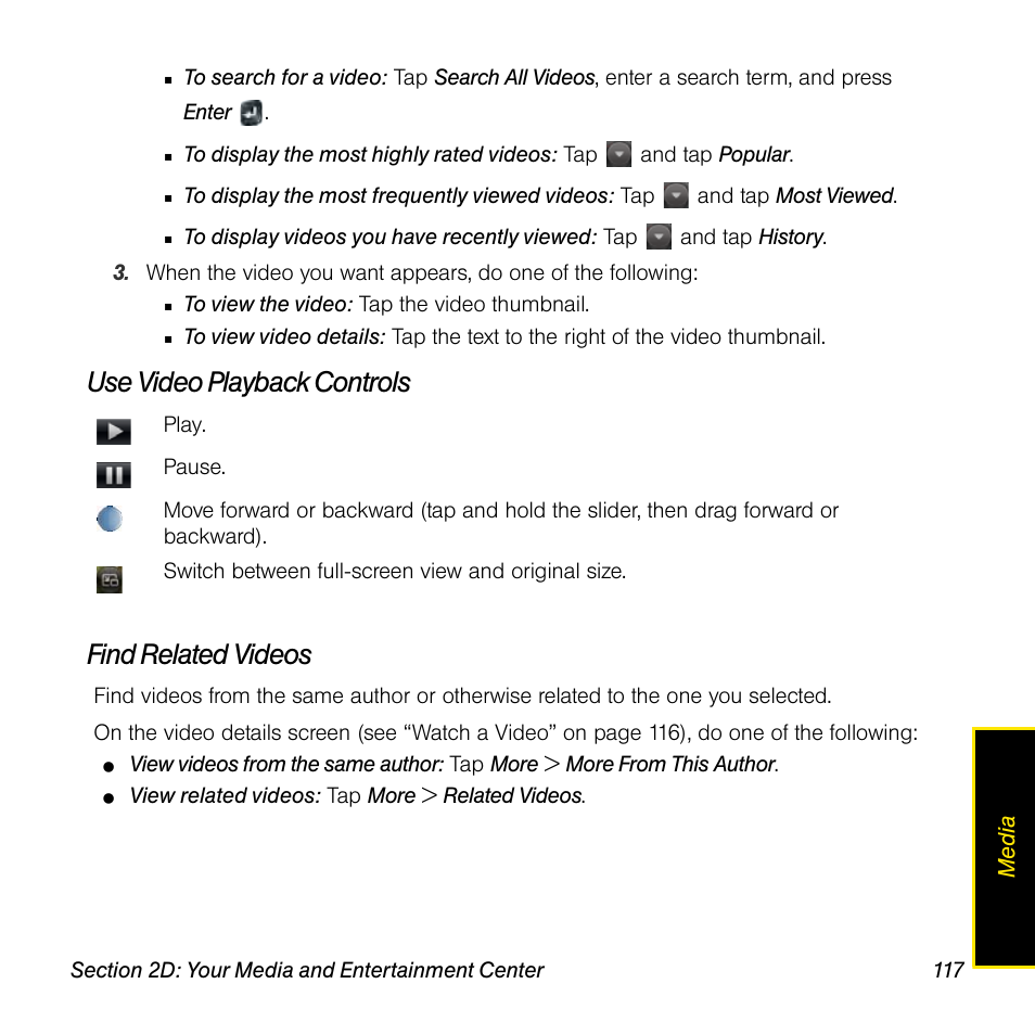 Use video playback controls, Find related videos, Use video playback controls find related videos | Palm Pre User Manual | Page 117 / 344