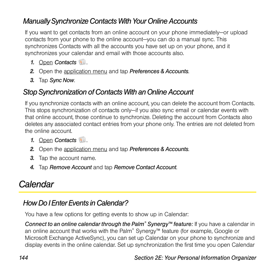 Calendar, How do i enter events in calendar | Palm Pre User Manual | Page 144 / 344