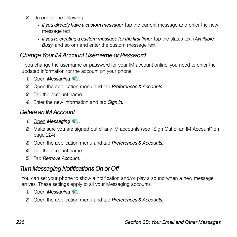 Change your im account username or password, Delete an im account, Turn messaging notifications on or off | Palm Pre User Manual | Page 226 / 344