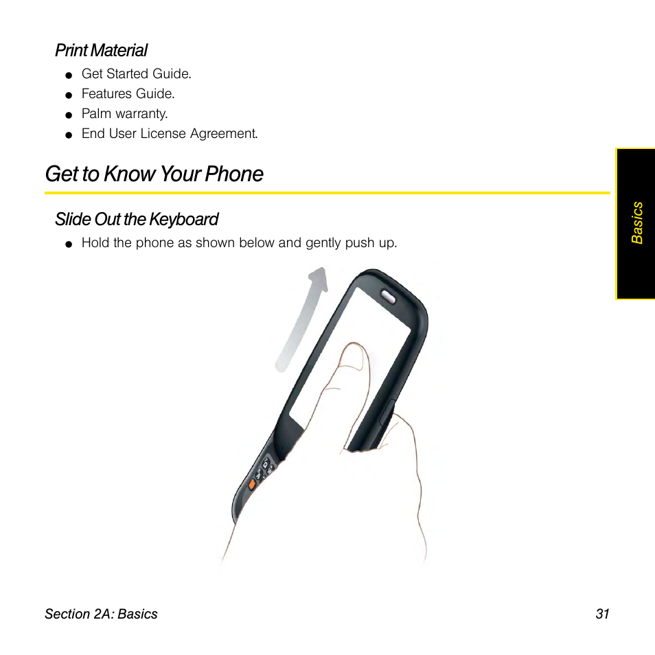 Print material, Get to know your phone, Slide out the keyboard | Palm Pre User Manual | Page 31 / 344