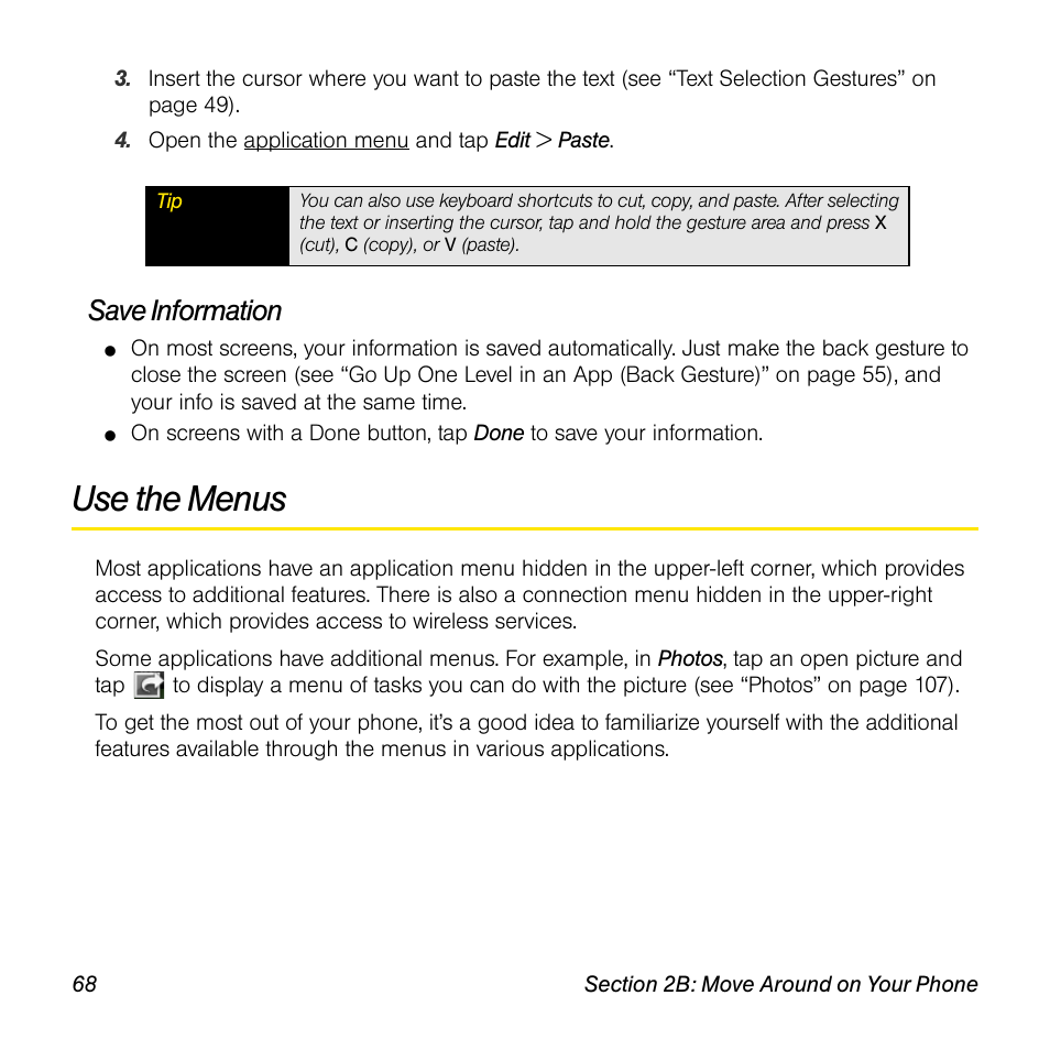 Save information, Use the menus | Palm Pre User Manual | Page 68 / 344