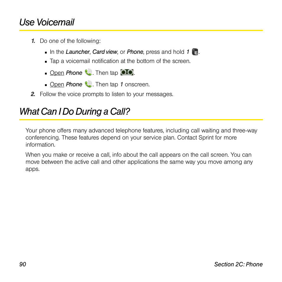 Use voicemail, What can i do during a call | Palm Pre User Manual | Page 90 / 344