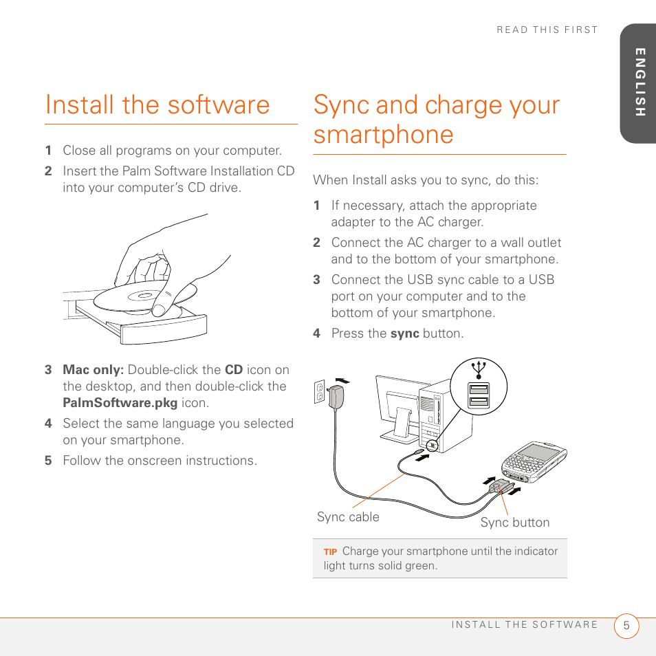 Install the software, Sync and charge your smartphone | Palm TREO SMARTPHONE 680 User Manual | Page 7 / 10