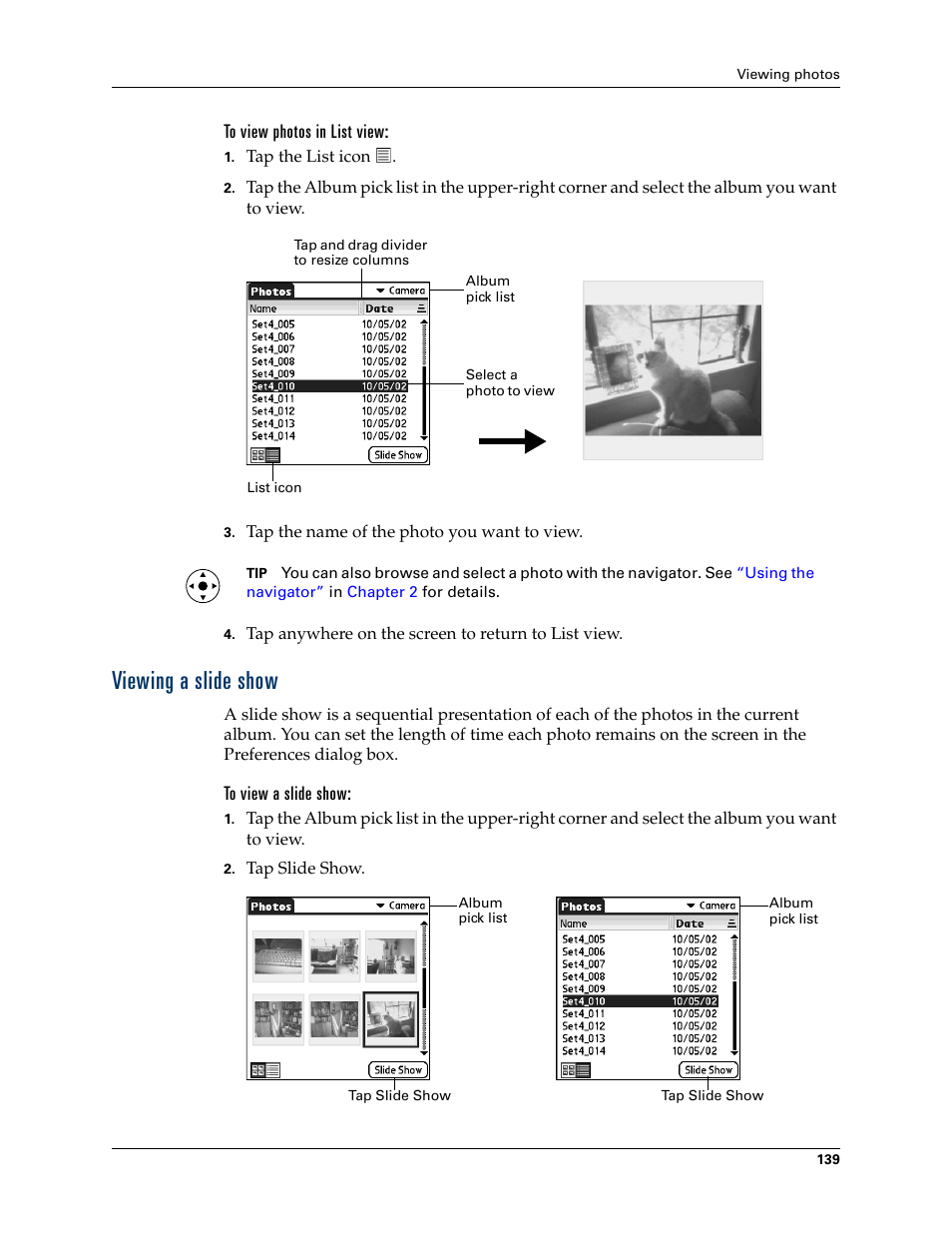 To view photos in list view, Viewing a slide show, To view a slide show | Palm TUNGSTEN T2 User Manual | Page 153 / 502