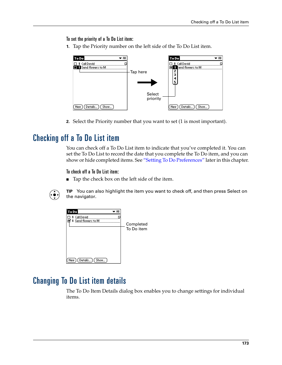 To set the priority of a to do list item, Checking off a to do list item, To check off a to do list item | Changing to do list item details | Palm TUNGSTEN T2 User Manual | Page 187 / 502