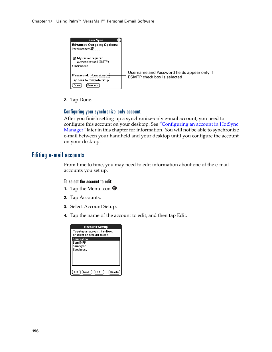 Configuring your synchronize-only account, Editing e-mail accounts, To select the account to edit | Palm TUNGSTEN T2 User Manual | Page 210 / 502