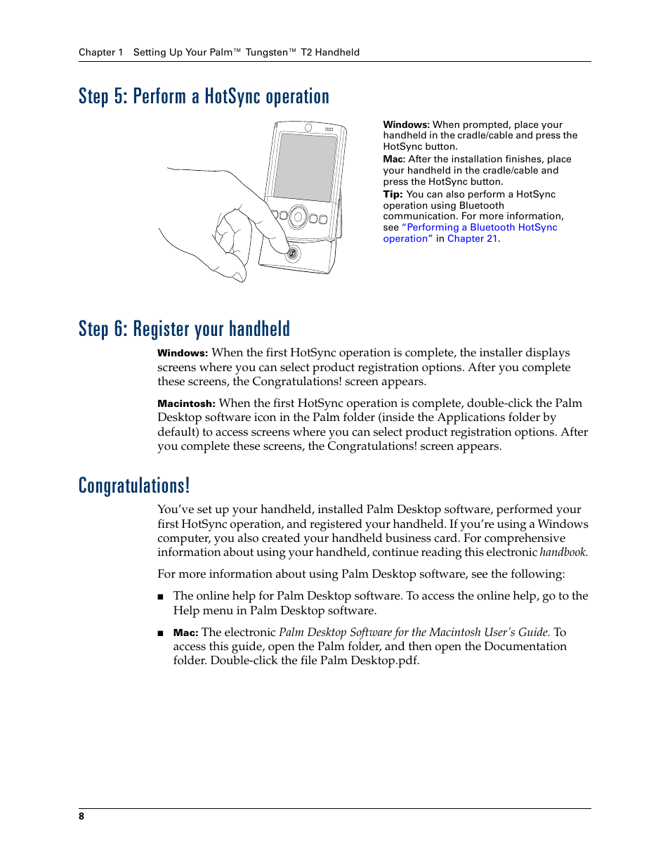 Step 5: perform a hotsync operation, Step 6: register your handheld, Congratulations | Palm TUNGSTEN T2 User Manual | Page 22 / 502