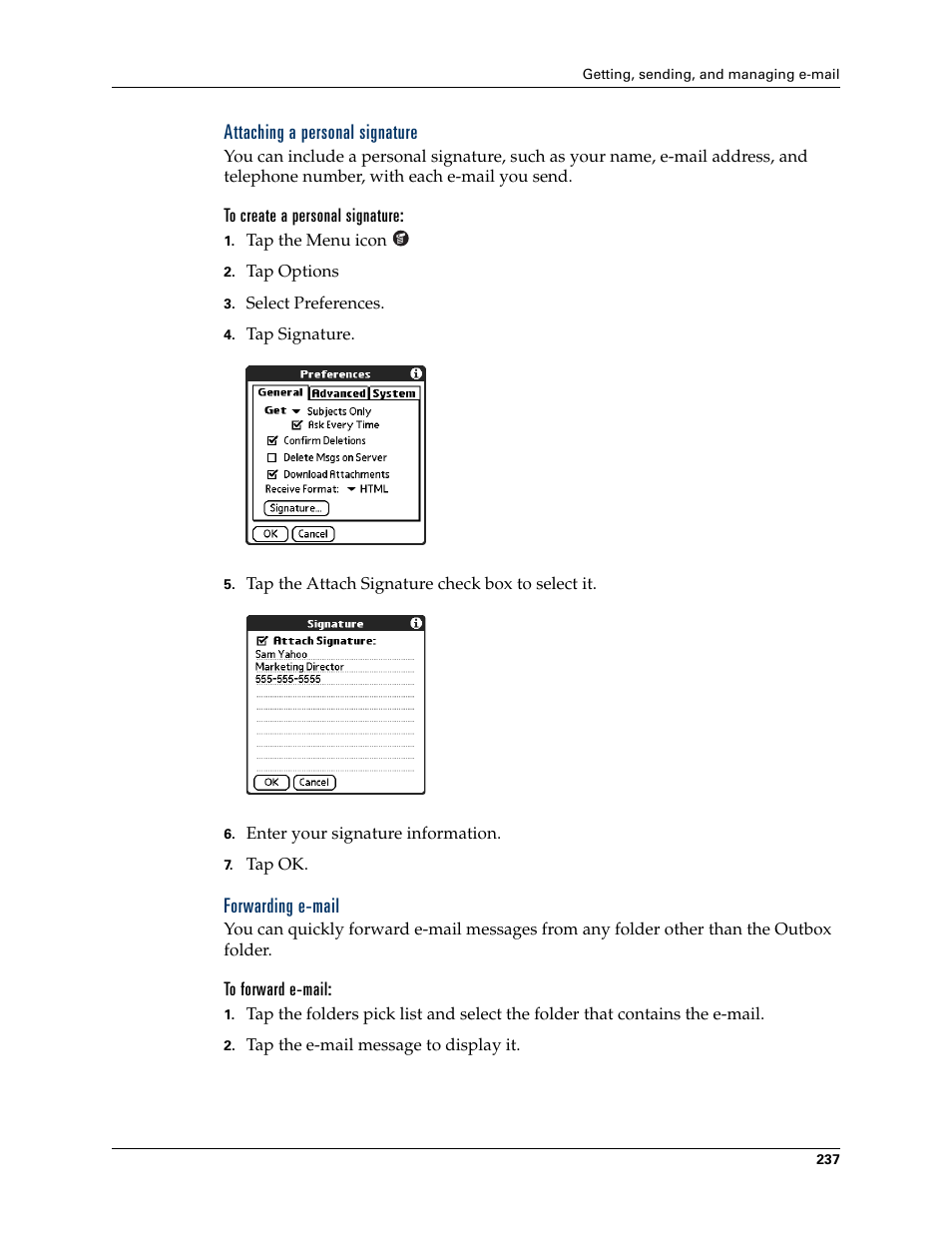 Attaching a personal signature, To create a personal signature, Forwarding e-mail | To forward e-mail | Palm TUNGSTEN T2 User Manual | Page 251 / 502