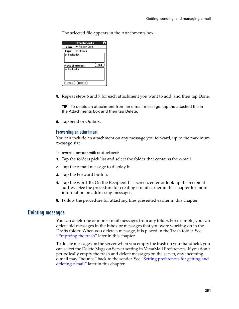 Forwarding an attachment, To forward a message with an attachment, Deleting messages | Palm TUNGSTEN T2 User Manual | Page 265 / 502