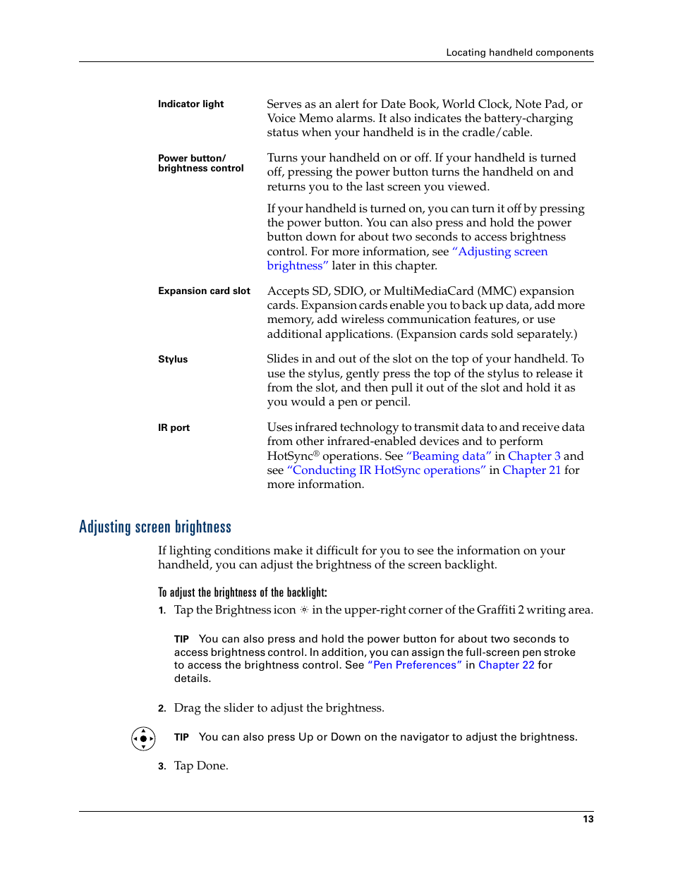 Adjusting screen brightness, To adjust the brightness of the backlight | Palm TUNGSTEN T2 User Manual | Page 27 / 502