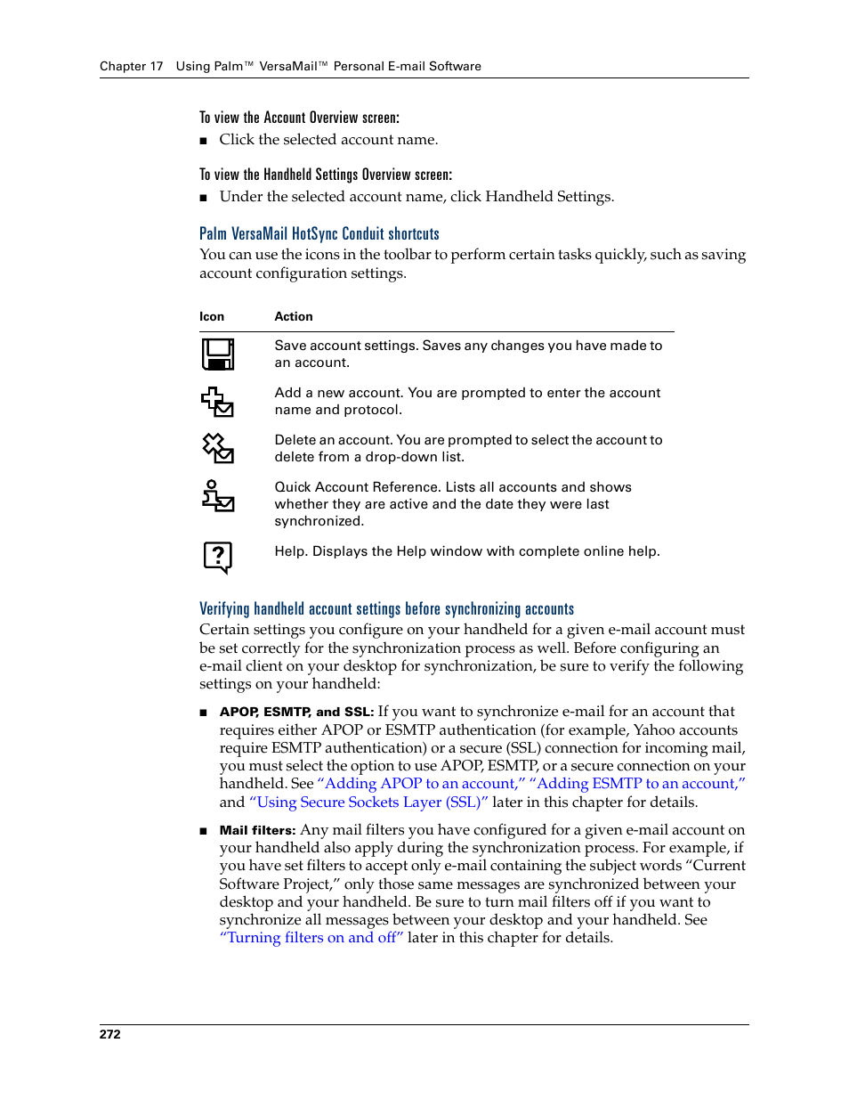 To view the account overview screen, To view the handheld settings overview screen, Palm versamail hotsync conduit shortcuts | Palm TUNGSTEN T2 User Manual | Page 286 / 502