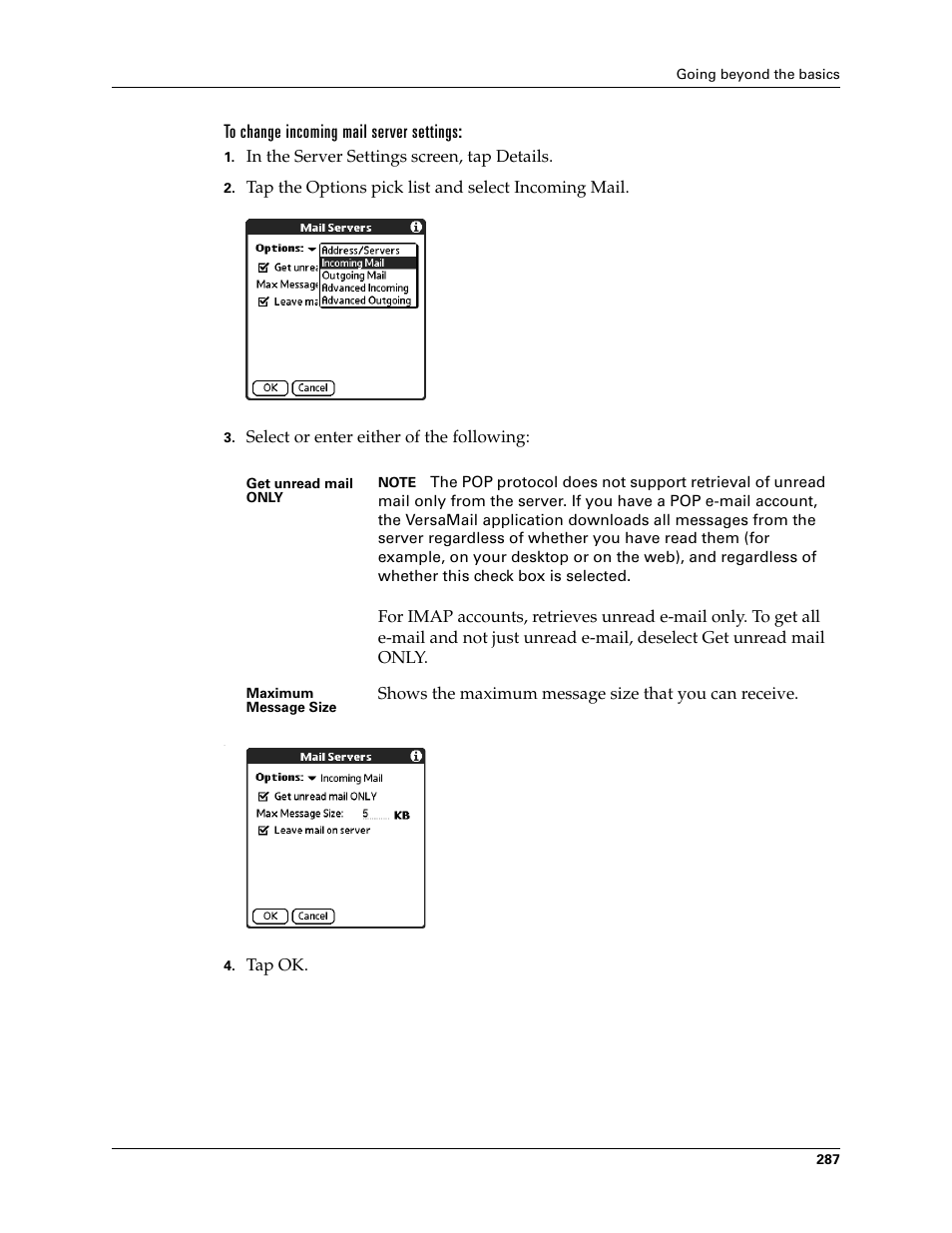 To change incoming mail server settings | Palm TUNGSTEN T2 User Manual | Page 301 / 502