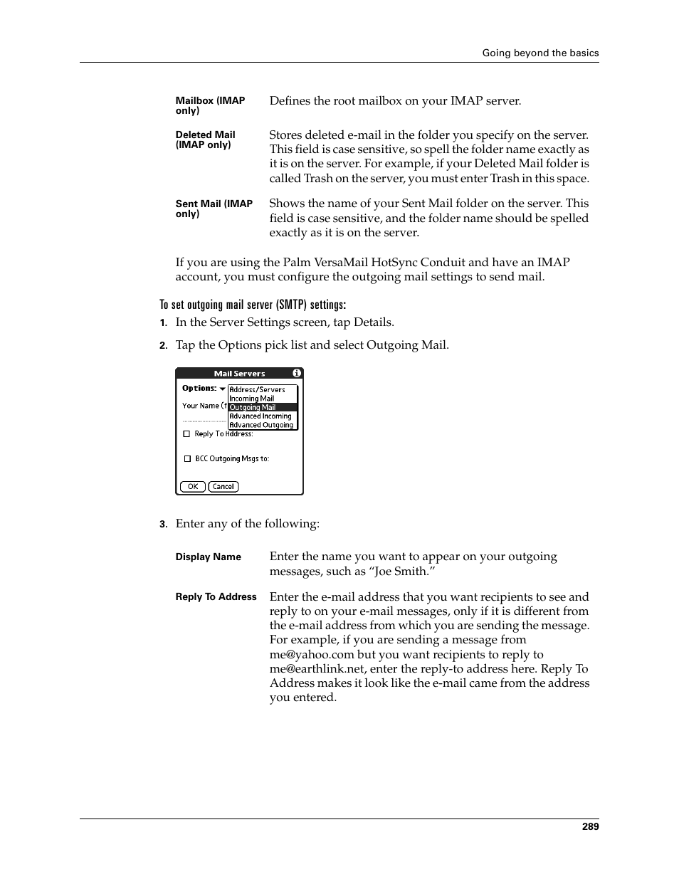 To set outgoing mail server (smtp) settings | Palm TUNGSTEN T2 User Manual | Page 303 / 502