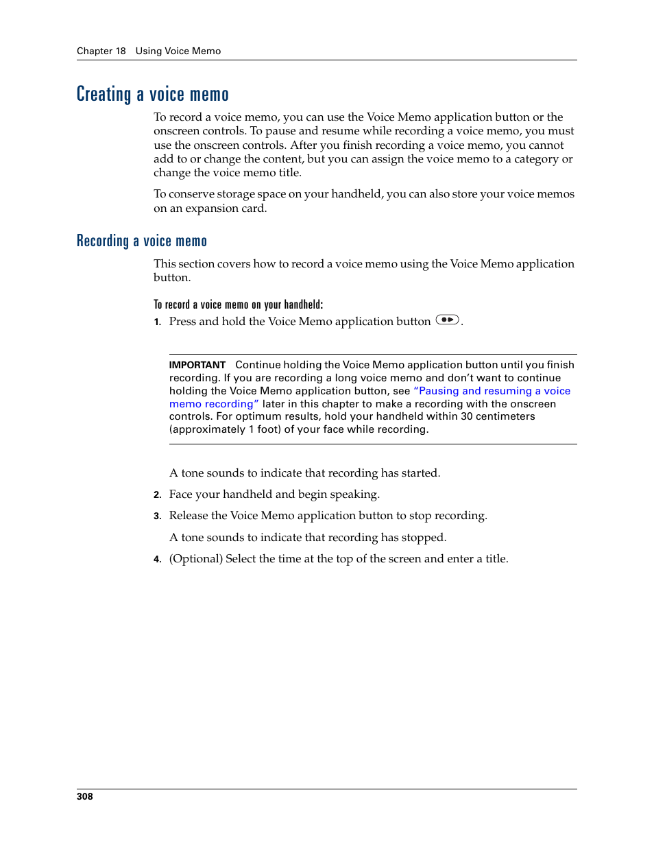 Creating a voice memo, Recording a voice memo, To record a voice memo on your handheld | Palm TUNGSTEN T2 User Manual | Page 322 / 502