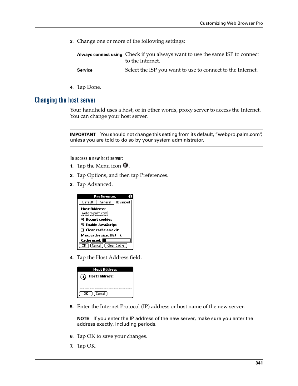 Changing the host server, To access a new host server | Palm TUNGSTEN T2 User Manual | Page 355 / 502