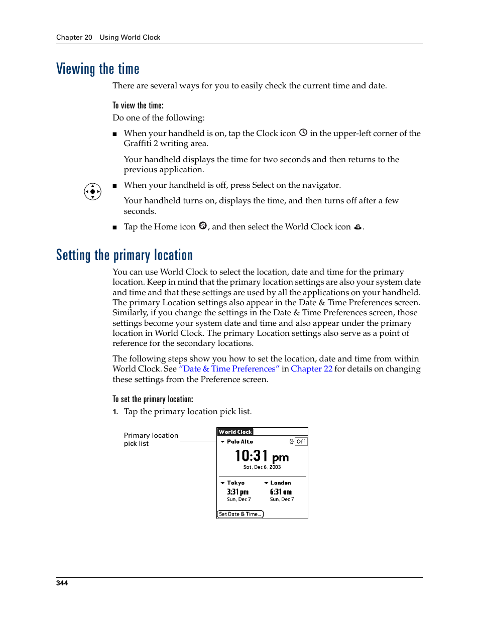 Viewing the time, To view the time, Setting the primary location | To set the primary location, Viewing the time setting the primary location | Palm TUNGSTEN T2 User Manual | Page 358 / 502