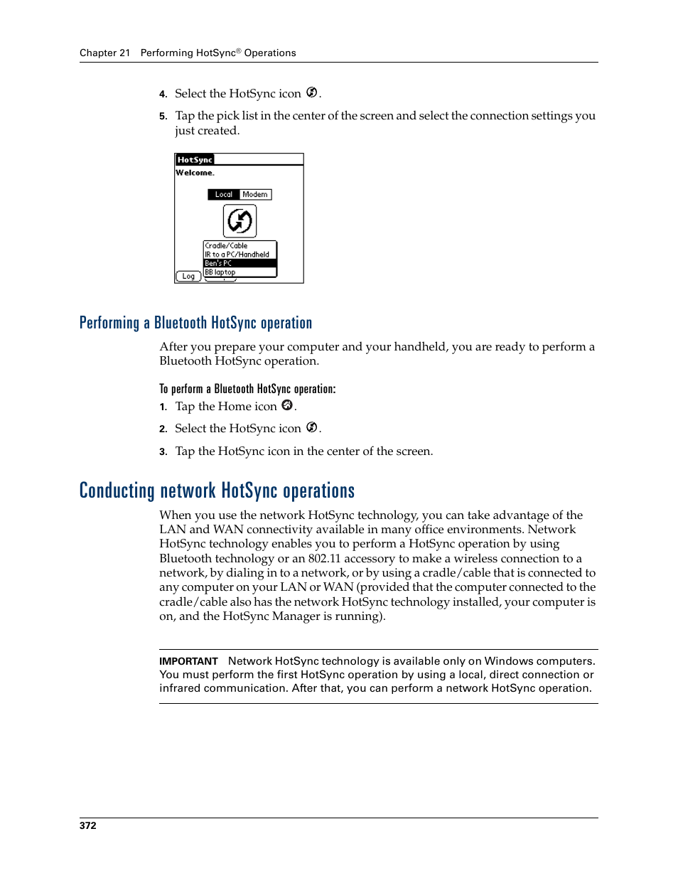 Performing a bluetooth hotsync operation, To perform a bluetooth hotsync operation, Conducting network hotsync operations | Performing a bluetooth hotsync, Operation, Chapter 21, Later i, Conducting network, Hotsync operations | Palm TUNGSTEN T2 User Manual | Page 386 / 502