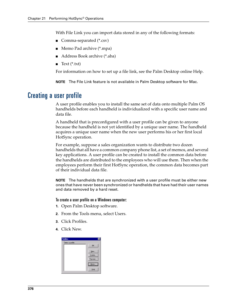 Creating a user profile, To create a user profile on a windows computer, Later | Palm TUNGSTEN T2 User Manual | Page 390 / 502