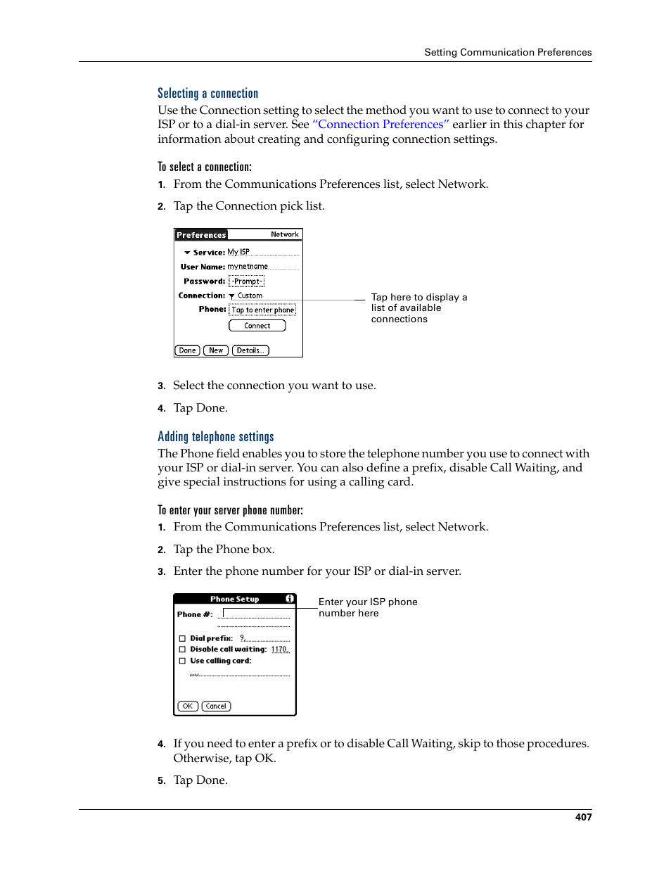 Selecting a connection, To select a connection, Adding telephone settings | To enter your server phone number | Palm TUNGSTEN T2 User Manual | Page 421 / 502