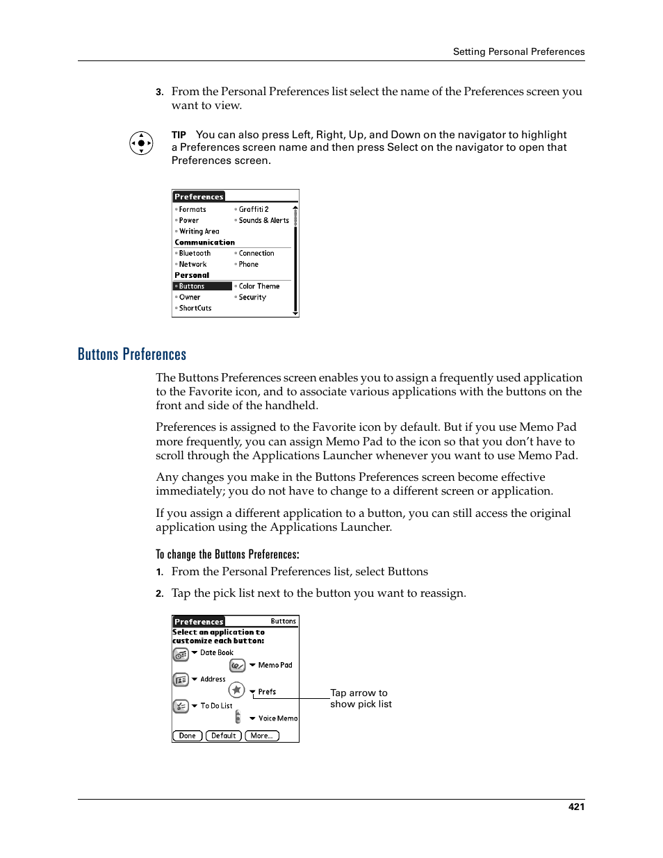 Buttons preferences, To change the buttons preferences, Memo. see | Buttons, Preferences, Chapter 22, More information, see, Once | Palm TUNGSTEN T2 User Manual | Page 435 / 502