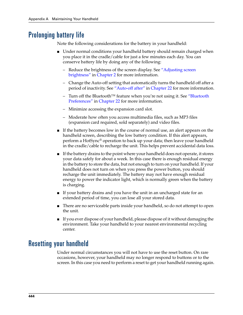 Prolonging battery life, Resetting your handheld, Prolonging battery life resetting your handheld | N. see, Appendix a, For informat | Palm TUNGSTEN T2 User Manual | Page 458 / 502